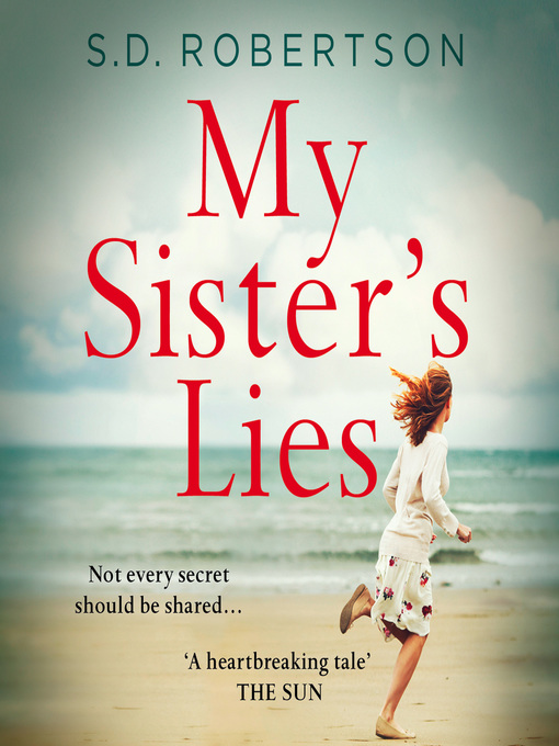 Title details for My Sister's Lies by S.D. Robertson - Available